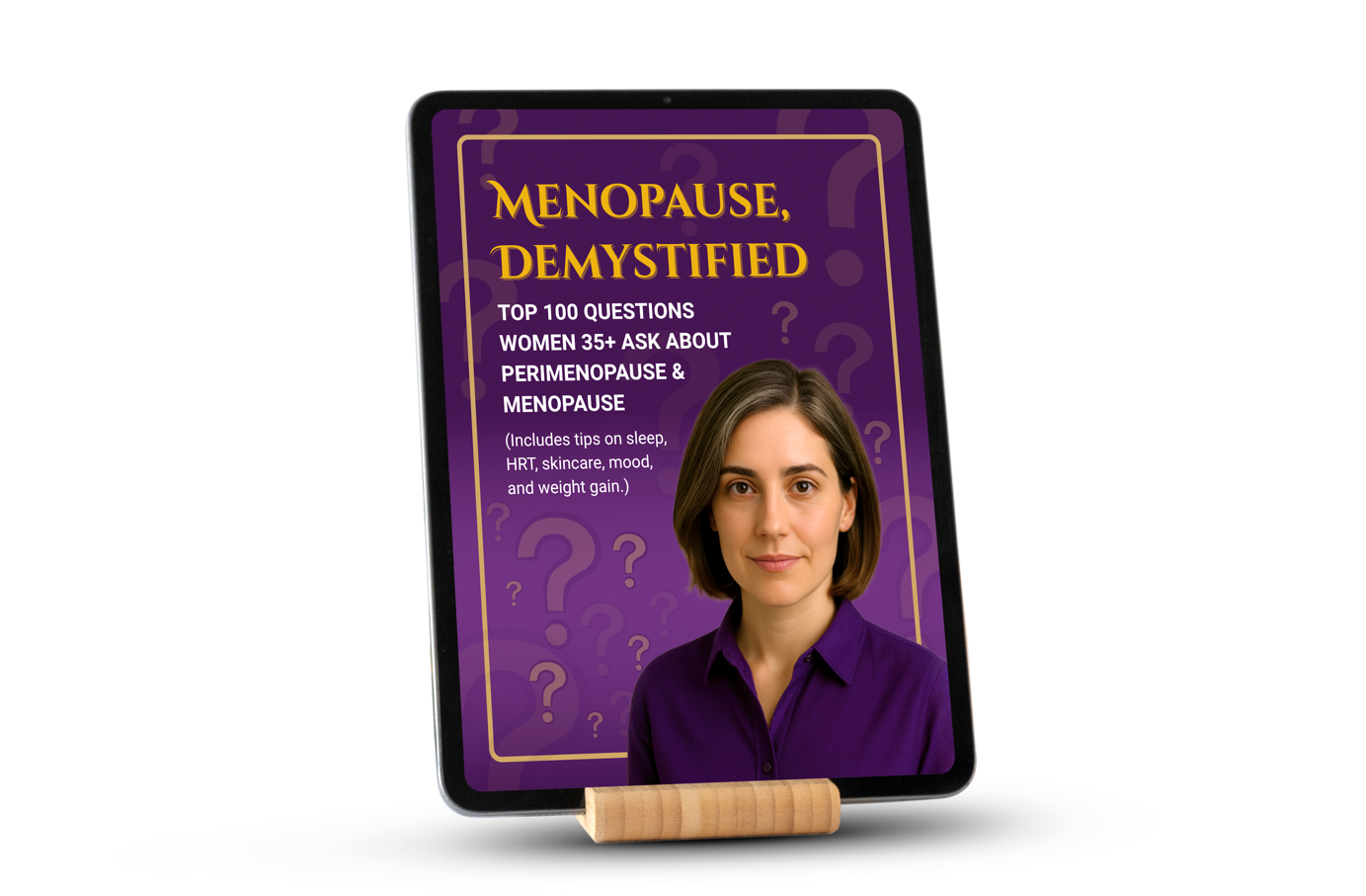 Menopause Demystified: 309 Pages of Expert Answers for Women 35+ Navigating Perimenopause & Menopause